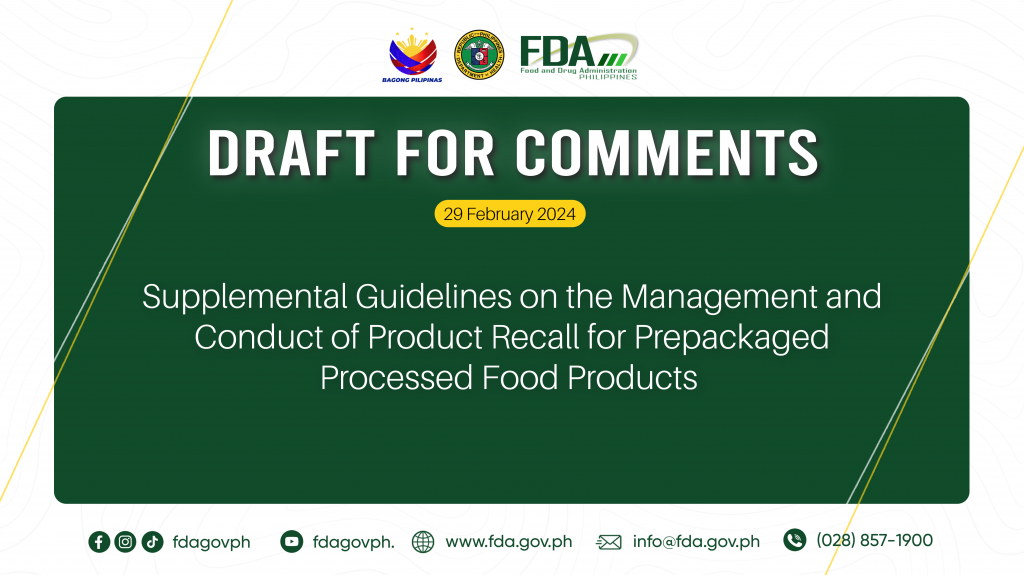 Draft for Comments || Supplemental Guidelines on the Management and Conduct of Product Recall for Prepackaged Processed Food Products