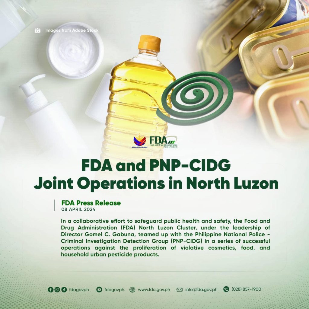 FDA Press Statement || FDA and PNP-CIDG Joint Operations in North Luzon
