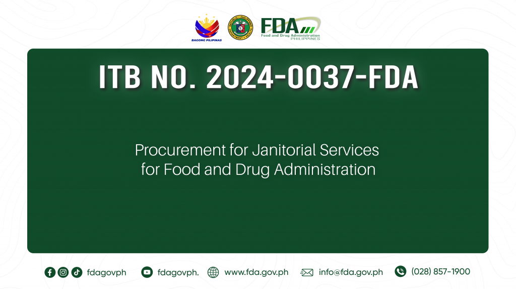 ITB No. 2024-0037-FDA || Procurement for Janitorial Services for Food and Drug Administration
