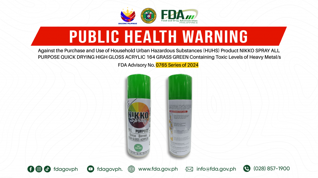 FDA Advisory No.2024-0765 || Public Health Warning Against the Purchase and Use of Household Urban Hazardous Substances (HUHS) Product NIKKO SPRAY ALL PURPOSE QUICK DRYING HIGH GLOSS ACRYLIC 164 GRASS GREEN Containing Toxic Levels of Heavy Metal/s