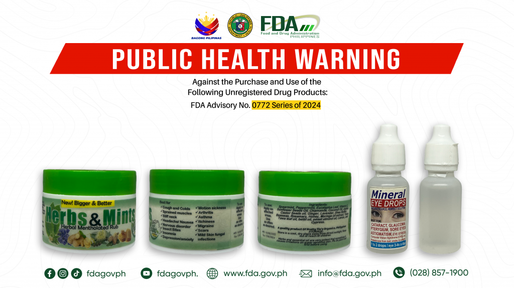 FDA Advisory No.2024-0772 || Public Health Warning Against the Purchase and Use of the Following Unregistered Drug Products: