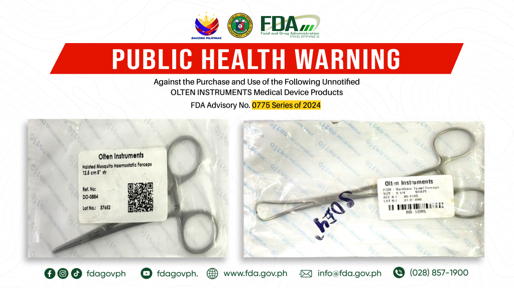 FDA Advisory No.2024-0775 || Public Health Warning Against the Purchase and Use of the Following Unnotified OLTEN INSTRUMENTS Medical Device Products: